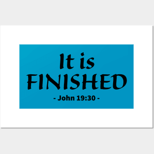 It Is Finished bible verse Posters and Art